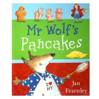 Mr Wolfs Pancakes by Jan Fearnley